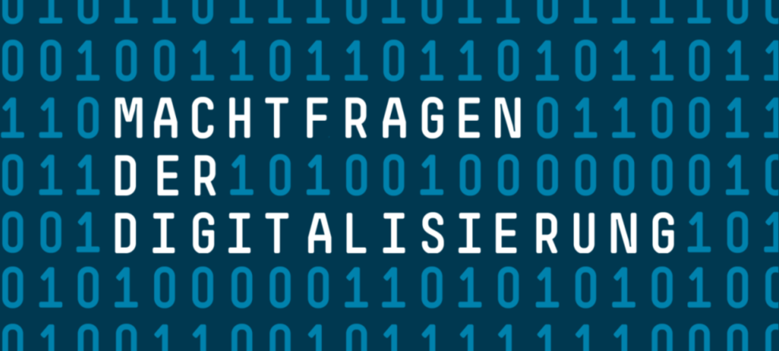 Machtfragen der Digitalisierung