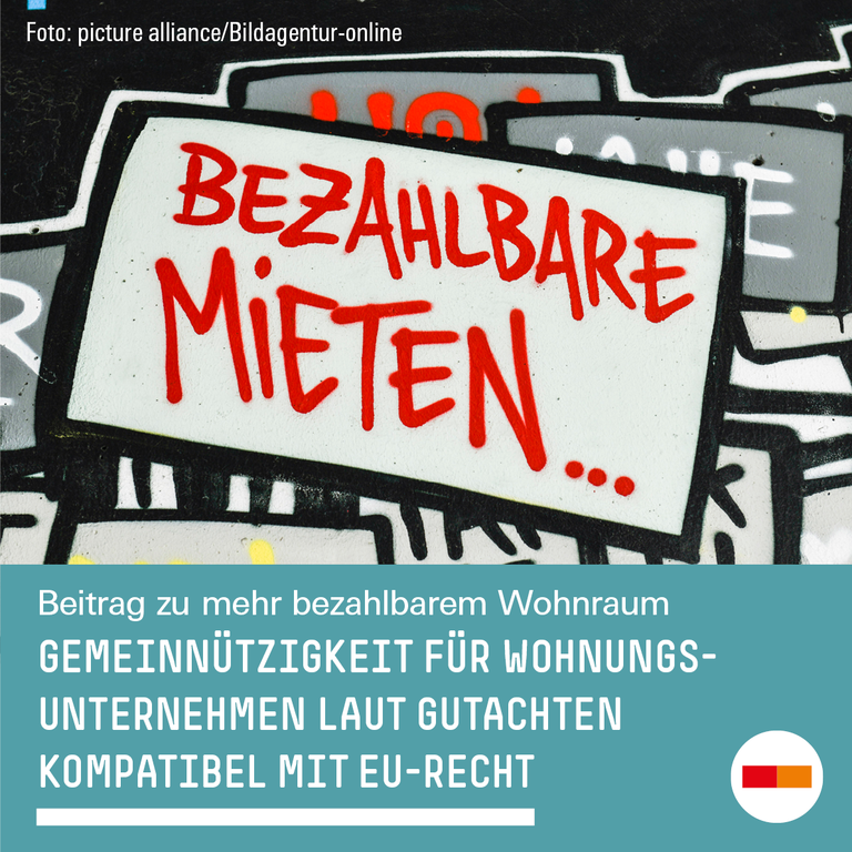Beitrag zu mehr bezahlbarem Wohnraum: Gemeinnützigkeit für Wohnungsunternehmen kompatibel mit EU-Recht 